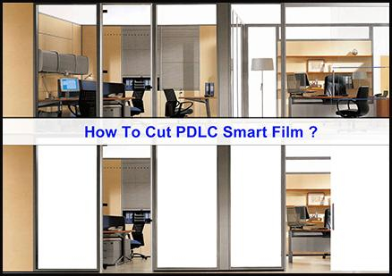 how to cut switchable PDLC smart film.jpg